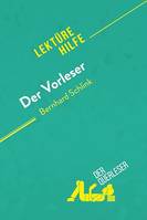 Der Vorleser von Bernhard Schlink (Lektürehilfe), Detaillierte Zusammenfassung, Personenanalyse und Interpretation