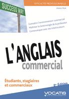 L'anglais commercial, Etudiants, stagiaires, commerciaux