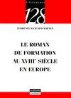 Le roman d'apprentissage au XVIIIe siècle en Europe