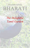 The Delightful Tamil Garden, A rare book of prose