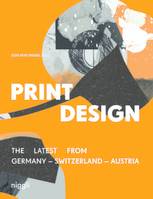 Print Design, The Latest from Germany Switzerland Austria