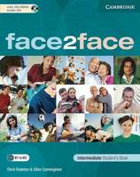 Face2face Intermediate Student Book with CD-ROM and audio CD, Elève+MultiRom