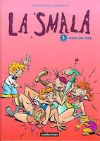 La smala., 2, Smala t2- prise de tete (La)