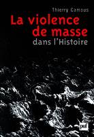 La violence de masse dans l'histoire, État, libéralisme, religion