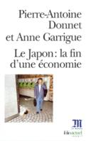 Le Japon : la fin d'une économie, la fin d'une économie