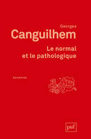 LE NORMAL ET LE PATHOLOGIQUE (12ED)