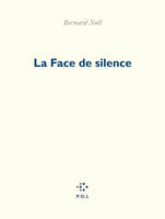 La Face de silence