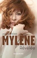 Mylène, Révélée