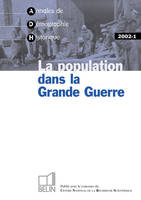 ADH 2002-1, La population dans la Grande Guerre