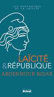 Les Rencontres de la laïcité : laïcité et religion dans la France d'aujourd'hui