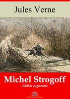 Michel Strogoff – suivi d'annexes, Nouvelle édition 2019