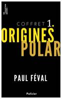 Coffret Paul Féval, Origines polar n°1