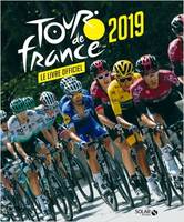 Tour de France 2019 - Le Livre officiel