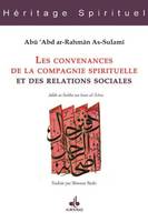 Les convenances de la compagnie spirituelle et des relations sociales