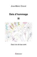 Dais d'hommage, 3, Dais trois de bas ceint, 3. dais trois de bas ceint