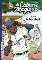 La cabane magique, Tome 51, Le roi du baseball