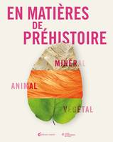 En matières de Préhistoire