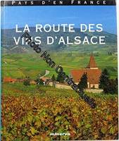 La route des vins d'Alsace