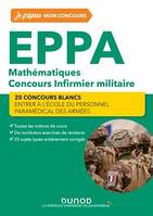 EPPA - Mathématiques - Concours Infirmier militaire, 20 concours blancs