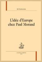 79, L'idée d'Europe chez Paul Morand