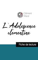 L'Adolescence clémentine de Clément Marot (fiche de lecture et analyse complète de l'oeuvre)