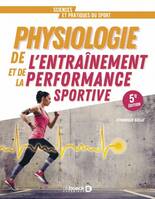 Physiologie de l’entrainement et de la performance sportive, De la pratique à la théorie