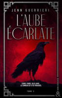 L'Aube écarlate - Tome 2, Une dark romance dans les bas-fonds parisiens des années folles