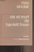 Vie et mort de Harriett Frean, roman