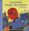 Le monstre mangeur de prénoms