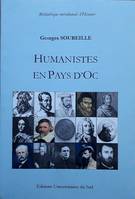 Humanistes en Pays d'Oc, Étienne Dollet, Mathurin Alamande, Pierre Paschal, Belleforest...