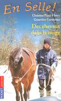 19, En Selle ! - tome 19 Des chevaux dans la neige