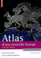 ATLAS D'UNE NOUVELLE EUROPE (NE)