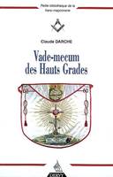 Vade mecum des hauts grades