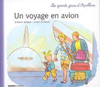 Les grands jours d'Apolline, Voyage En Avion