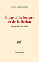 Éloge de la lecture et de la fiction, Conférence du Nobel