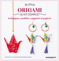 Bijoux origami, le kit complet, techniques, modèles, supports et papiers