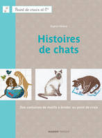 Histoires de chats, Des centaines de motifs à broder au point de croix