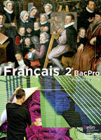 Français 2e pro ed 2013 - version numérique, Manuel élève - Grand format