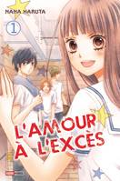 1, L'amour à l'excès T01