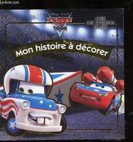 Cars Toon, mon histoire à décorer