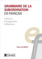 Grammaire de la subordination en français