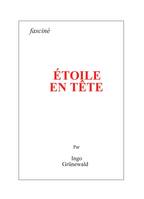 Étoile en tête, Roman