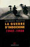 La guerre d'Indochine 1945, 1945-1954