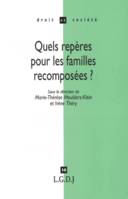 quels repères pour les familles recomposées ?, une approche pluridisciplinaire internationale