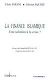 La finance islamique - une solution à la crise ?, une solution à la crise ?