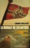 La bataille de l'Atlantique - tome 1