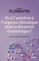 Et si l'antidote à l'urgence climatique était la diversité é