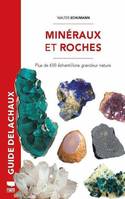 Volcanologie - Géologie - Minéralogie Minéraux et roches, Plus de 600 échantillons grandeur nature