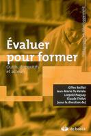 Évaluer pour former, Quelles démarches ? Quels outils ?