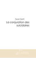 La conjuration des suicidaires